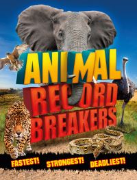 Book Cover for Animal Record Breakers by Steve Parker