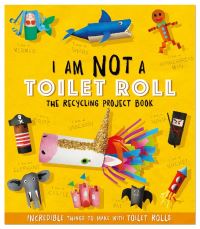 Book Cover for I Am Not a Toilet Roll by Sara Stanford