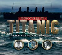 Book Cover for Discovering Titanic by Ben Hubbard