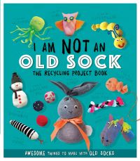 Book Cover for I Am Not an Old Sock by Sara Stanford