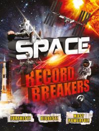 Book Cover for Space Record Breakers by Anne Rooney
