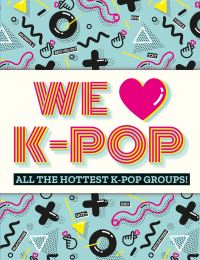 Book Cover for We [Symbol of a Heart] K-Pop by Jenni Lazell