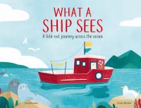 Book Cover for What a Ship Sees by Laura Knowles