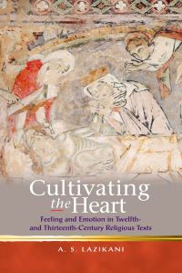 Book Cover for Cultivating the Heart by Ayoush Sarmada Lazikani