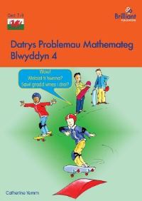 Book Cover for Datrys Problemau Mathemateg - Blwyddyn 4 by Catherine Yemm
