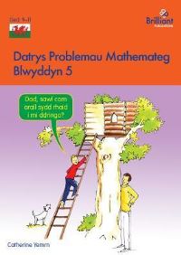 Book Cover for Datrys Problemau Mathemateg - Blwyddyn 5 by Catherine Yemm