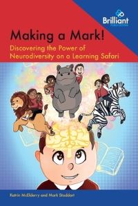 Book Cover for Making a Mark! by Mark Stoddart, Katrin McElderry