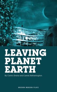 Book Cover for Leaving Planet Earth by Catrin Evans, Lewis Hetherington