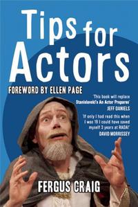 Book Cover for Tips for Actors by Fergus Craig
