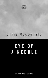 Book Cover for Eye of a Needle by Chris MacDonald