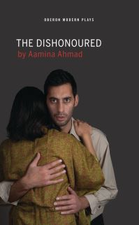 Book Cover for The Dishonoured by Aamina Ahmad