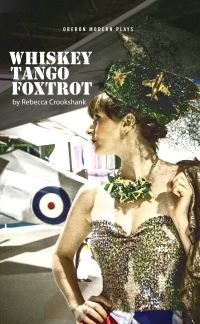 Book Cover for Whiskey Tango Foxtrot by Rebecca Crookshank