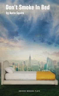 Book Cover for Don't Smoke in Bed by Aurin Squire