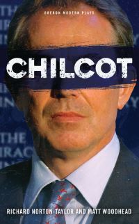 Book Cover for Chilcot by Richard Norton-Taylor, Matt Woodhead