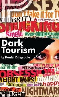 Book Cover for Dark Tourism by Daniel Dingsdale