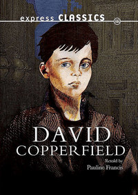 Book Cover for David Copperfield by Pauline Francis, Charles Dickens