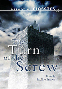 Book Cover for The Turn of the Screw by Pauline Francis, Henry James