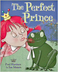 Book Cover for The Perfect Prince by Paul Harrison