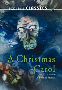 Book Cover for A Christmas Carol by Pauline Francis, Charles Dickens