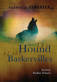 Book Cover for The Hound of the Baskervilles by Pauline Francis, Arthur Conan Doyle