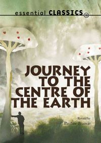 Book Cover for Journey to the Centre of the Earth by Pauline Francis, Jules Verne