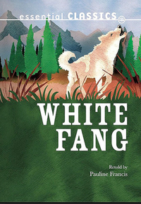 Book Cover for White Fang by Pauline Francis, Jack London