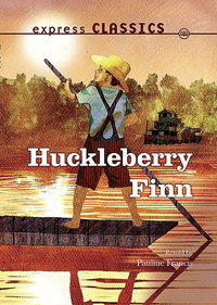 Book Cover for Huckleberry Finn by Pauline Francis, Mark Twain
