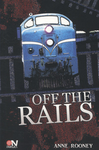Book Cover for Off the Rails by Anne Rooney