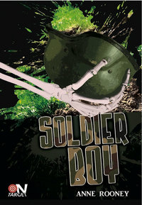 Book Cover for Soldier Boy by Anne Rooney