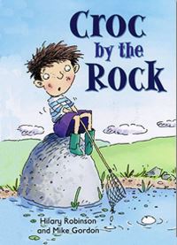 Book Cover for Croc by the Rock by Hilary Robinson