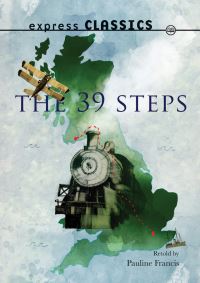 Book Cover for The 39 Steps by Pauline Francis, John Buchan