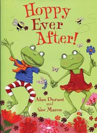 Book Cover for Hoppy Ever After! by Alan Durant