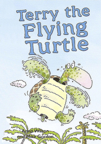 Book Cover for Terry the Flying Turtle by Anna Wilson