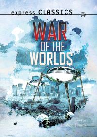 Book Cover for The War of the Worlds by Pauline Francis, H G Wells