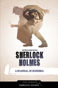 Book Cover for A Scandal in Bohemia by Stewart Ross, Sherlock Holmes