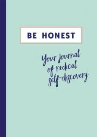 Book Cover for Be Honest by Kate Adams