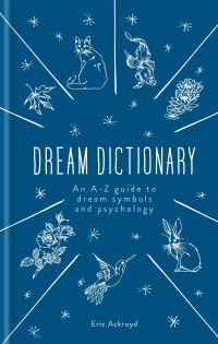 Book Cover for Dream Dictionary by Eric Ackroyd