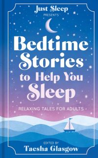 Book Cover for Bedtime Stories to Help You Sleep by Taesha Glasgow