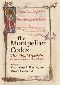 Book Cover for The Montpellier Codex by Catherine A Bradley, Karen Desmond