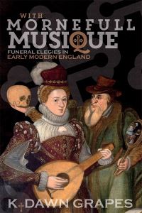 Book Cover for With Mornefull Musique by K Dawn Grapes