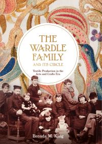 Book Cover for The Wardle Family and Its Circle by Brenda M King