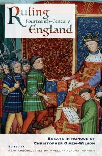 Book Cover for Ruling Fourteenth-Century England by Chris GivenWilson