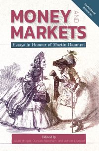 Book Cover for Money and Markets by M J Daunton