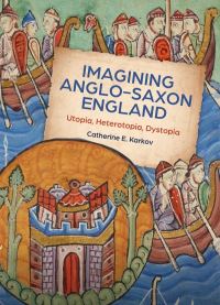 Book Cover for Imagining Anglo-Saxon England by Catherine E Karkov