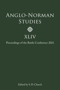 Book Cover for Anglo-Norman Studies XLIV by Battle Conference on AngloNorman Studies