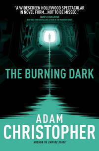 Book Cover for The Burning Dark by Adam Christopher