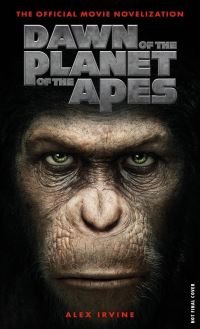 Book Cover for Dawn of the Planet of the Apes by Alexander Irvine