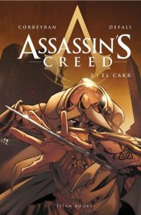 Book Cover for Assassin's Creed. 5 El Cakr by Corbeyran