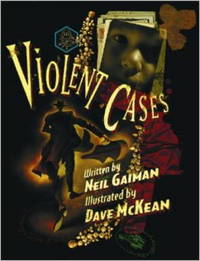 Book Cover for Violent Cases by Neil Gaiman