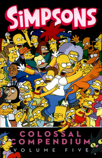 Book Cover for Colossal Compendium. Volume Five by Matt Groening